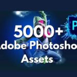حزمة 5000+ Adobe Photoshop Assets