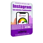 Formation sur Instagram – Les secrets d’optimisation