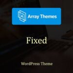 Array Themes Fixed WordPress Theme - Download $4.49