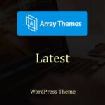 Array Themes Latest WordPress Theme - Download $4.49
