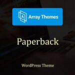 Array Themes Paperback WordPress Theme - Download $4.49